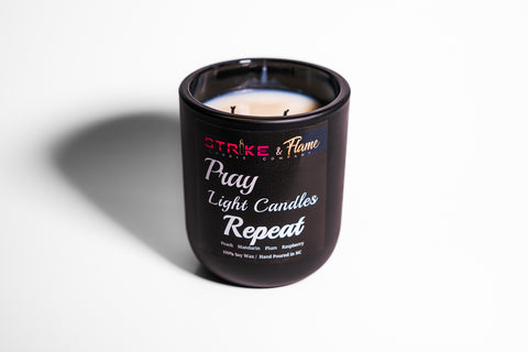 Pray, Light Candles, Repeat